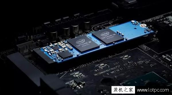 intel傲騰內(nèi)存對硬件有什么要求？傲騰內(nèi)存對主板、CPU、硬盤要求詳解